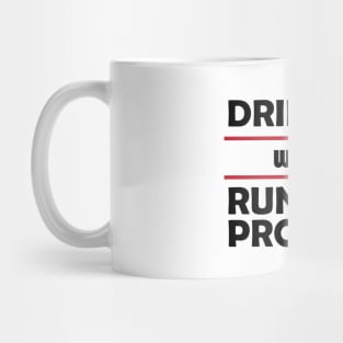 Drinkers with a Running Problem Mug